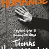 Humanise: A Maker's Guide to Building Our World