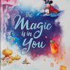 The Magic is in you (Disney)
