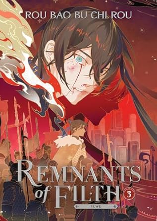 Remnants of Filth: Yuwu (Novel) Vol. 3
