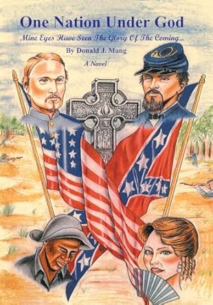 ONE NATION UNDER GOD: Mine Eyes Have Seen The Glory Of The...