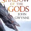 The Shadow of the Gods: Book One of the Bloodsworn Saga