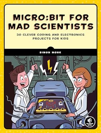 Micro: bit for Mad Scientists