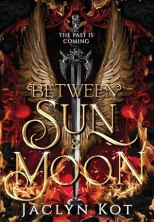 Between Sun and Moon
