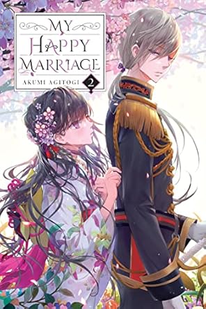My Happy Marriage, Vol. 2 (light novel): Volume 2