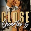Close Quarters