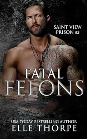 Fatal Felons