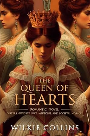 The Queen of Hearts: Complete with Classic illustrations and Annotation