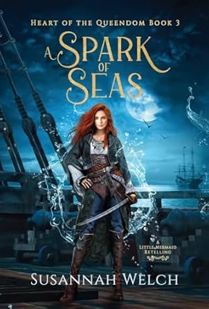A Spark of Seas: A Little Mermaid Retelling (3)