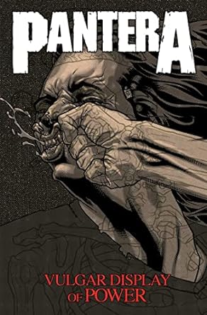Pantera: Vulgar Display of Power