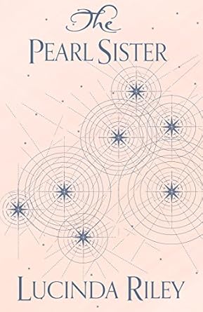 The Pearl Sister: The Seven Sisters Book 4