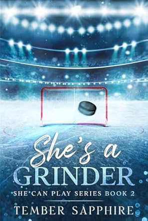 She’s A Grinder: A Fake Dating Sports Romance