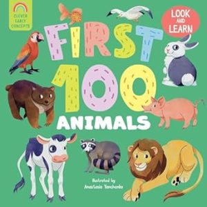 First 100 Animals (Clever Early Concepts)