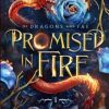 Promised in Fire