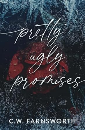 Pretty Ugly Promises: A Mafia Romance