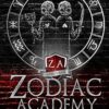 Zodiac Academy: The Awakening As Told By The Boys