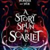 A Story Spun in Scarlet (1)