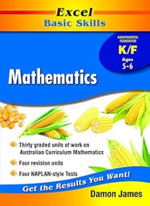 BASIC SKILLS MATHEMATICS KINDERGARTEN/FOUNDATION