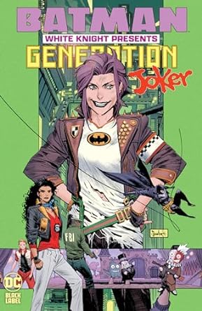Batman: White Knight Presents: Generation Joker: White Knight Presents