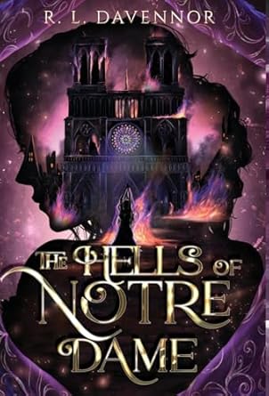 The Hells of Notre Dame: A Steamy Sapphic Retelling (1)
