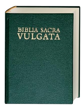 Latin Bible-FL-Sacra Vulgata: Holy Bible in Latin