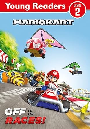 Official Mario Kart: Young Reader - Off To The Races!