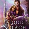 Blood Solace: A Fantasy Romance (2)