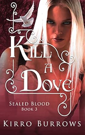 Kill A Dove (3)