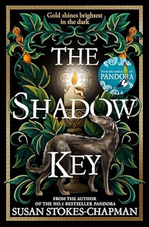 The Shadow Key: The brilliant new novel from the No.1 bestselling author of Pandora