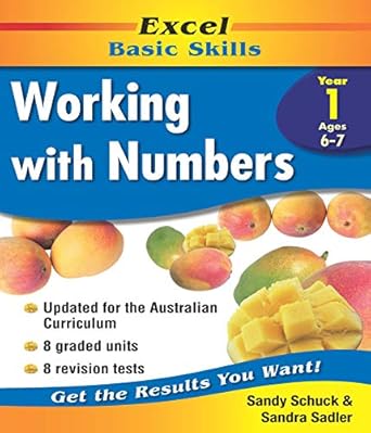 Excel Basic Skills Workbook: Working with Numbers Year 1