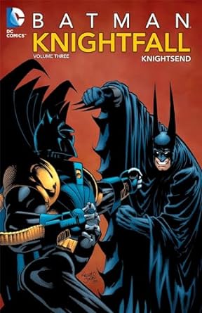 Batman: Knightfall Vol. 3: Knightsend: Knightfall Vol. 3