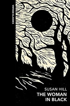 The Woman in Black: A special edition of the classic gothic novel