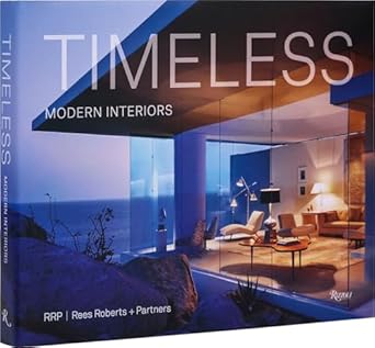 Timeless Modern Interiors: RRP / Rees Roberts + Partners