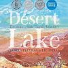 Desert Lake: The Story of Kati Thanda–Lake Eyre