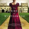 The Heiress of Winterwood: 1