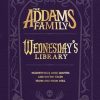 The Addams Family - Wednesday's Library