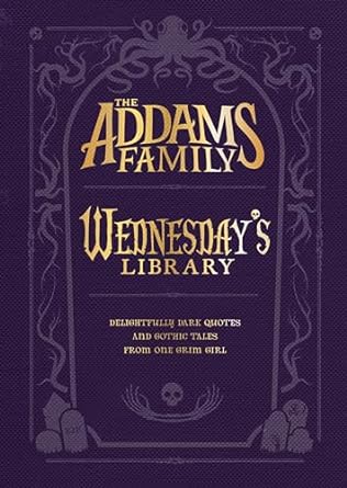 The Addams Family - Wednesday's Library