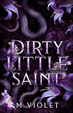 Dirty Little Saint: Purple Pages Edition
