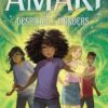 Amari and the Despicable Wonders: Amari #3 (Volume 3)