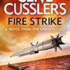 Clive Cussler's Fire Strike