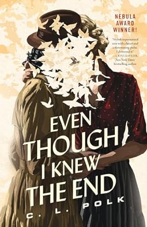 Even Though I Knew the End