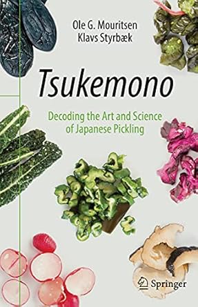 Tsukemono: Decoding the Art and Science of Japanese Pickling
