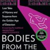 Bodies From The Library 4: Lost Tales of Mystery and Suspense from the Golden Age of Detection