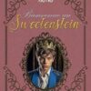 Bienvenue au Sweetenstein: Tome 3 : Arturo
