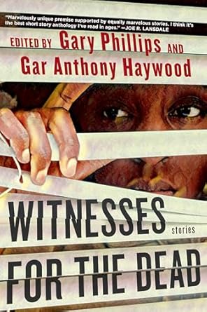 Witnesses for the Dead: Stories: Stories
