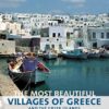 The Most Beautiful Villages of Greece and the Greek Islands