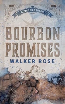 Bourbon Promises