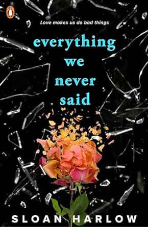 Everything We Never Said