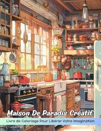 Maison De Paradis Créatif Livre de Coloriage: Page De Coloriage Creative Haven Home, Des Designs Confortables Pour La Détente Et L'Inspiration