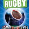 Rugby: Be on the Ball with the Greatest Game on Earth