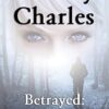 Betrayed: Days of the Rogue (5)
